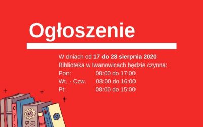 Zmiany godzin otwarcia biblioteki w Iwanowicach.