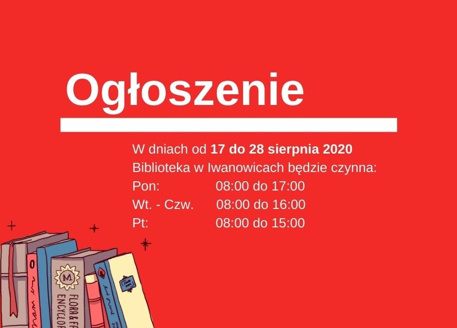 Zmiany godzin otwarcia biblioteki w Iwanowicach.