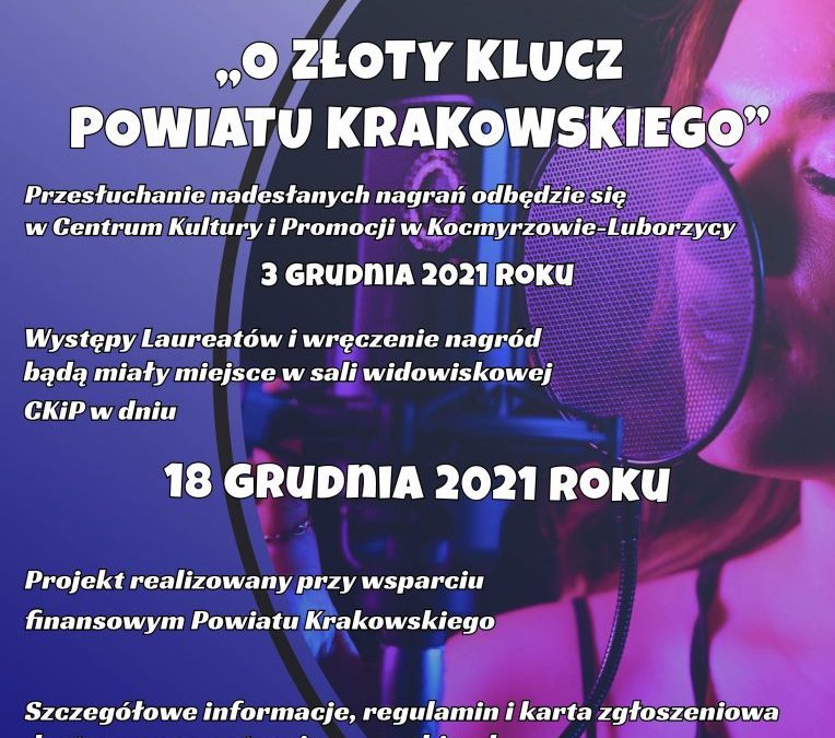 IV Powiatowy Festiwal Piosenki “O Złoty Klucz Powiatu Krakowskiego”
