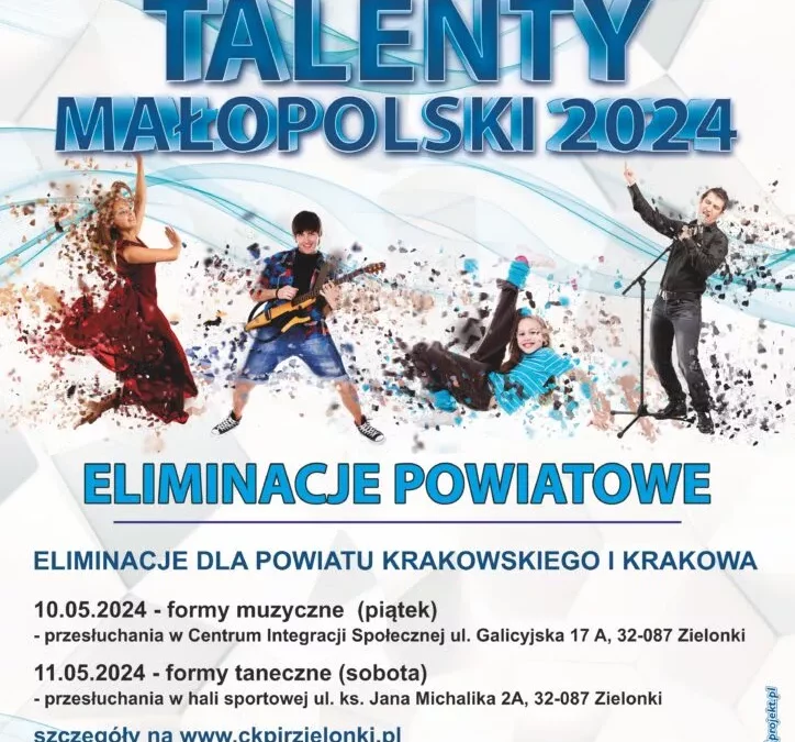 XXXIII Małopolski Festiwal Form Muzycznych i Tanecznych ” Talenty Małopolski 2024″