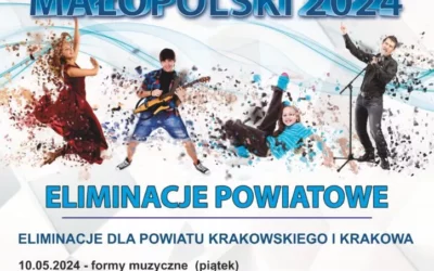 XXXIII Małopolski Festiwal Form Muzycznych i Tanecznych ” Talenty Małopolski 2024″