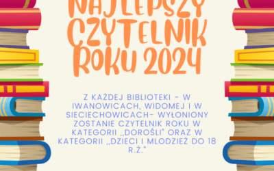Gminny konkurs czytelniczy “NAJLEPSZY CZYTELNIK 2024 ROKU”.
