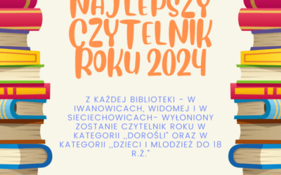 Gminny konkurs czytelniczy „NAJLEPSZY CZYTELNIK 2024 ROKU” dobiega końca!