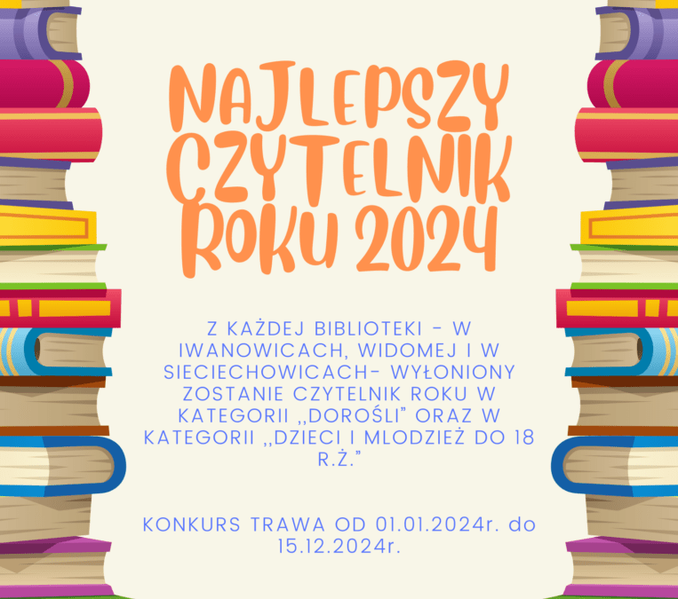 Gminny konkurs czytelniczy „NAJLEPSZY CZYTELNIK 2024 ROKU” dobiega końca!