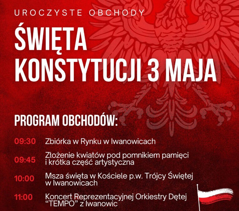 Uroczyste Obchody Święta Konstytucji 3 Maja.