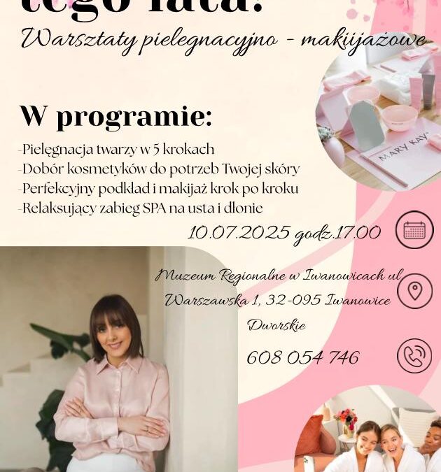 Zmiana terminu Warsztatów Pielęgnacyjno-Makijażowych.