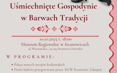 „Uśmiechnięte Gospodynie w Barwach Tradycji”