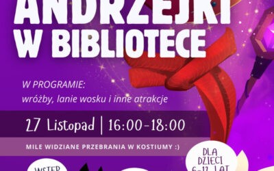 ANDRZEJKI W BIBLIOTECE!