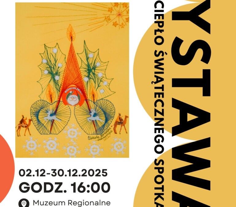 Wystawa i wernisaż pn. „Ciepło Świątecznego Spotkania”