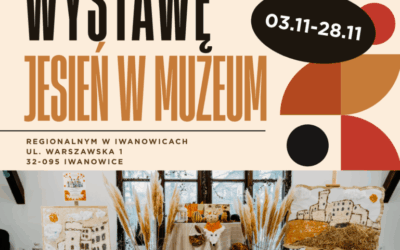 Wystawa „Jesień w Muzeum”