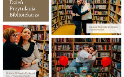 Dzień Przytulania Bibliotekarza!