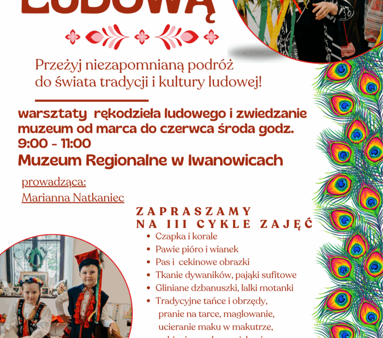Spotkania z Kulturą Ludową – zapraszamy do zapisów!