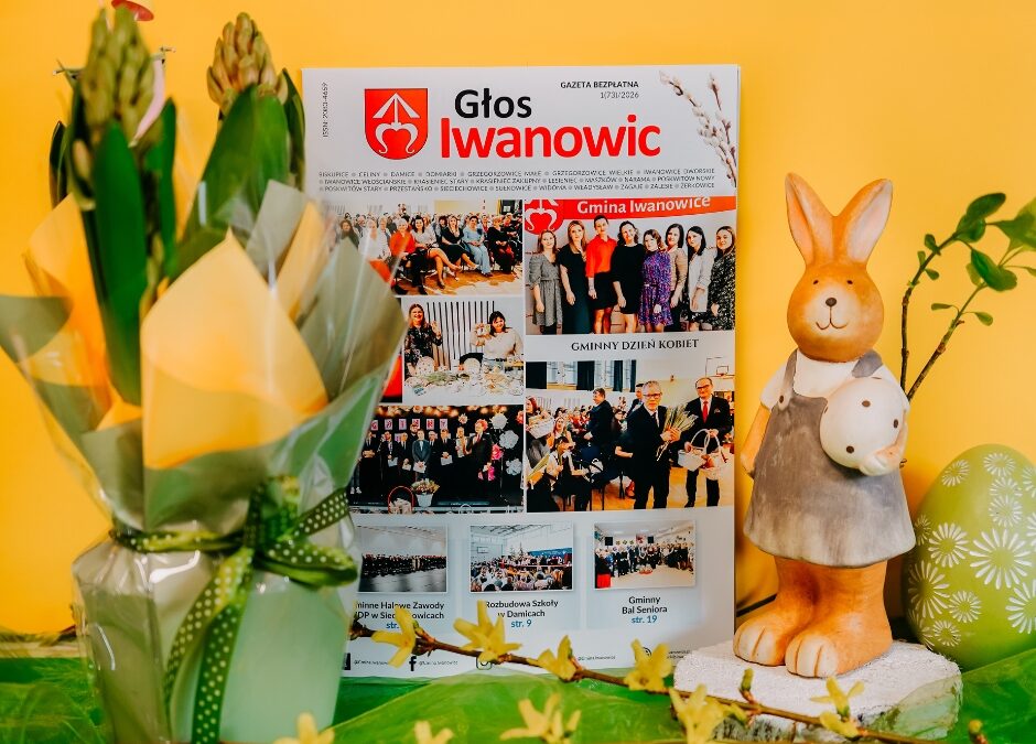 „GŁOS IWANOWIC” NR 1(73)/2026