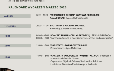 Kalendarz wydarzeń – marzec 2026 w Muzeum Regionalnym w Iwanowicach!