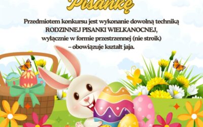 27.03.2026 r. – ostatni dzień składania prac w ramach konkursu na Wielkanocną Pisankę