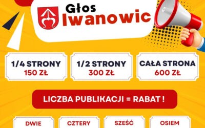Ważna informacja – zmiana cennika reklam zamieszczanych w Gazecie „Głos Iwanowic”!