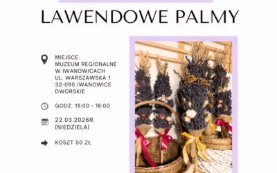 Warsztaty „Lawendowe Palmy”