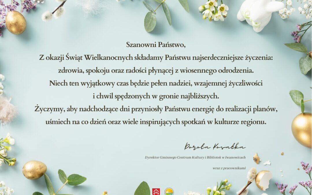 Z okazji Świąt Wielkanocnych….