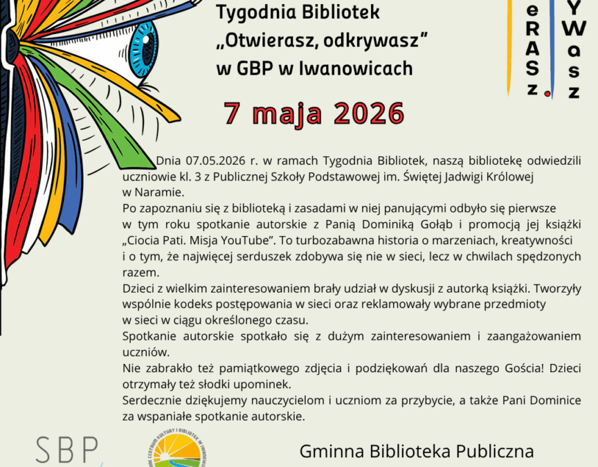 Spotkanie autorskie z Dominiką Gołąb w ramach XXIII Ogólnopolskiego Tygodnia Bibliotek „Otwierasz, odkrywasz” w GBP w Iwanowicach!