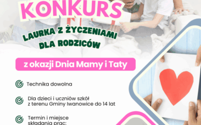 Konkurs Plastyczny pn. „Laurka z życzeniami dla rodziców”