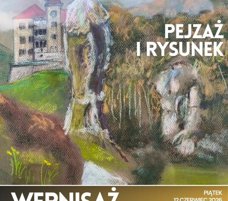 Wernisaż wystawy – Pejzaż i rysunek