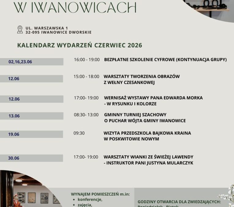 Kopia Kalendarz wydarzeń – Czerwiec 2026 w Muzeum Regionalnym w Iwanowicach!